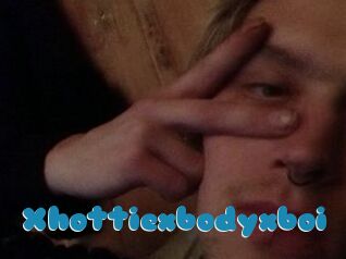 Xhottiexbodyxboi