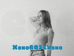 XoxoROSExoxo